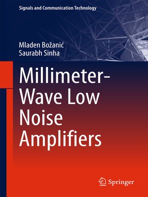 cover image of Millimeter-Wave Low Noise Amplifiers